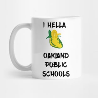 Hella ❤️ Public Schools Mug